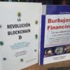 Combo La Revolucion Blockchain + Burbujas Financieras