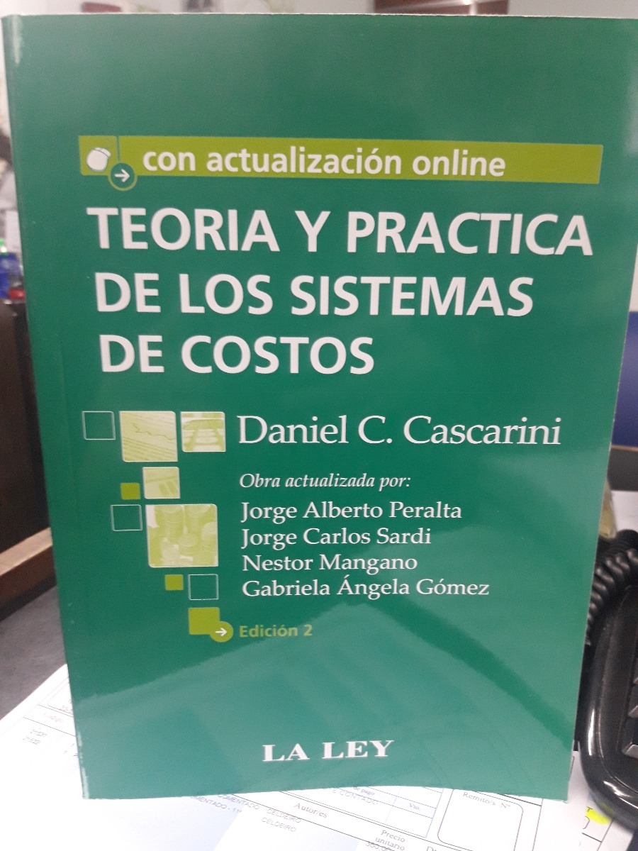 Teoria Y Practica De Los Sistemas De Costos