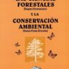Las Ciencias Forestales Y La Conservacion Ambiental
