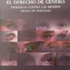 El Derecho De Genero Ana Maria Figueroa