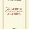 Notas Sobre Derecho Constitucional Y Garantias