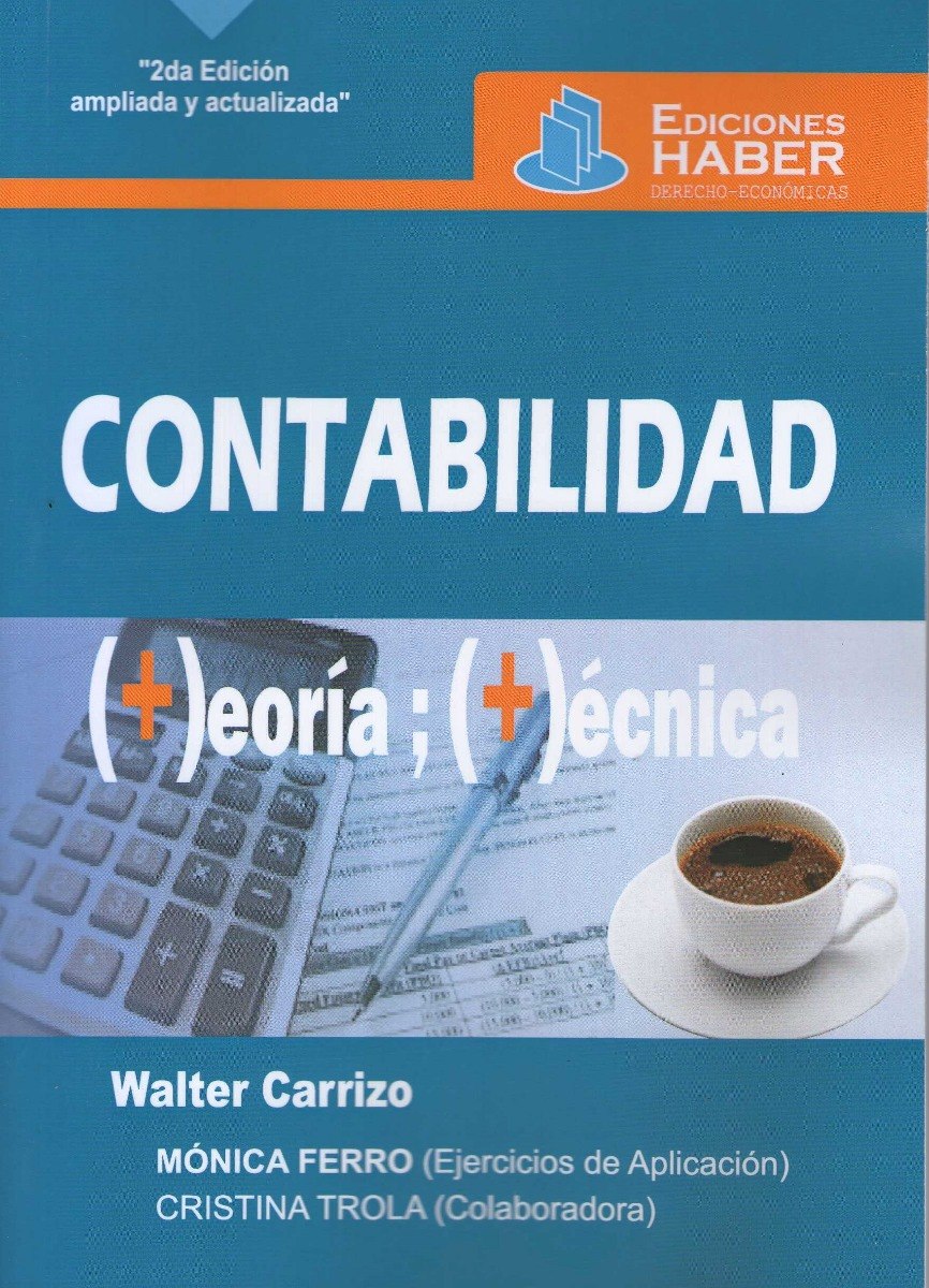 Contabilidad Teoría + Técnica 2°ed Ampliada Y Act.