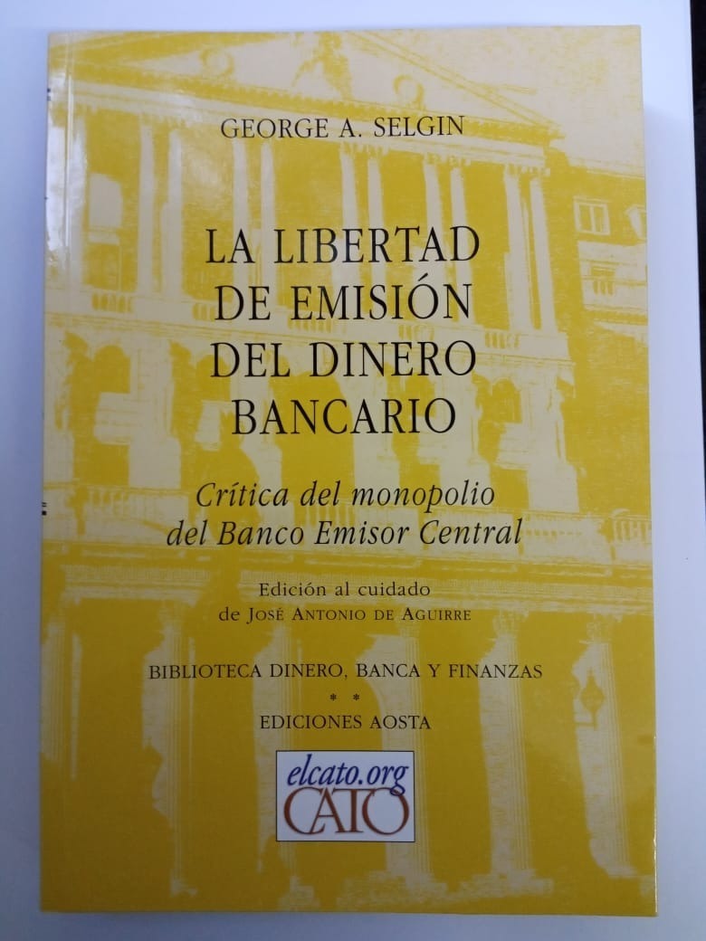 La Libertad De Emision Del Dinero Bancario