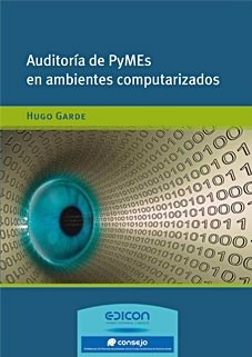 Auditoría De Pymes En Ambientes Computarizados- Hugo Garde
