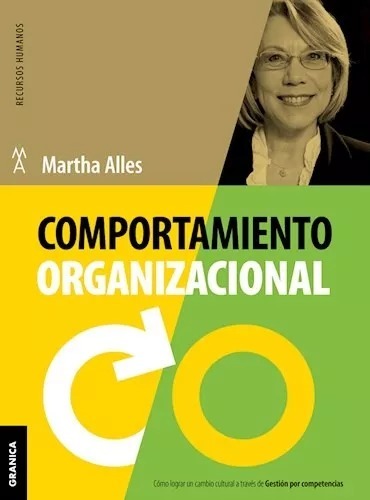 Comportamiento Organizacional Martha Alles