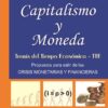Capitalismo Y Moneda Carlos Bondone