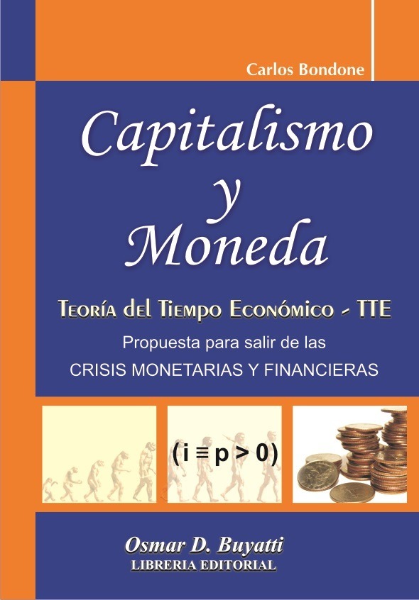 Capitalismo Y Moneda Carlos Bondone