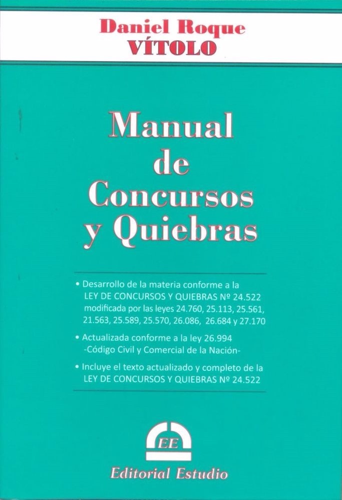 Manual De Concursos Y Quiebras Daniel Roque Vítolo