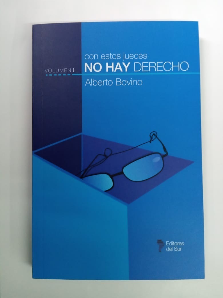 Con Estos Jueces No Hay Derecho Volumen 1