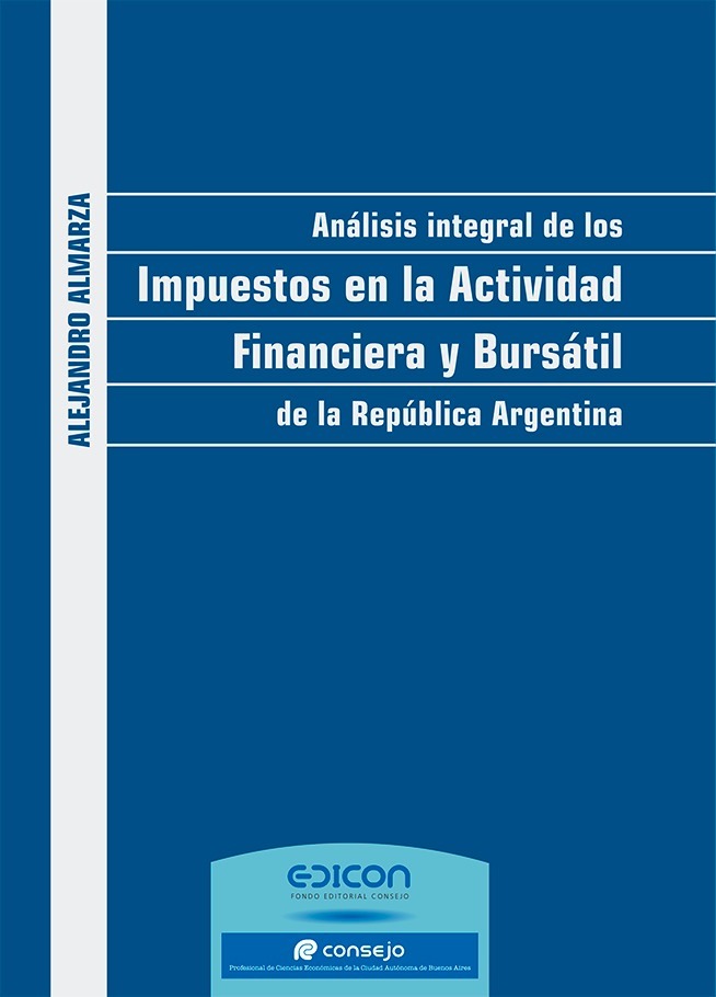 Analisis Integral De Los Impuestos En La Actividad Financier