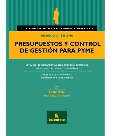 Presupuestos Y Control De Gestión Para Pyme 2°ed Billine A.