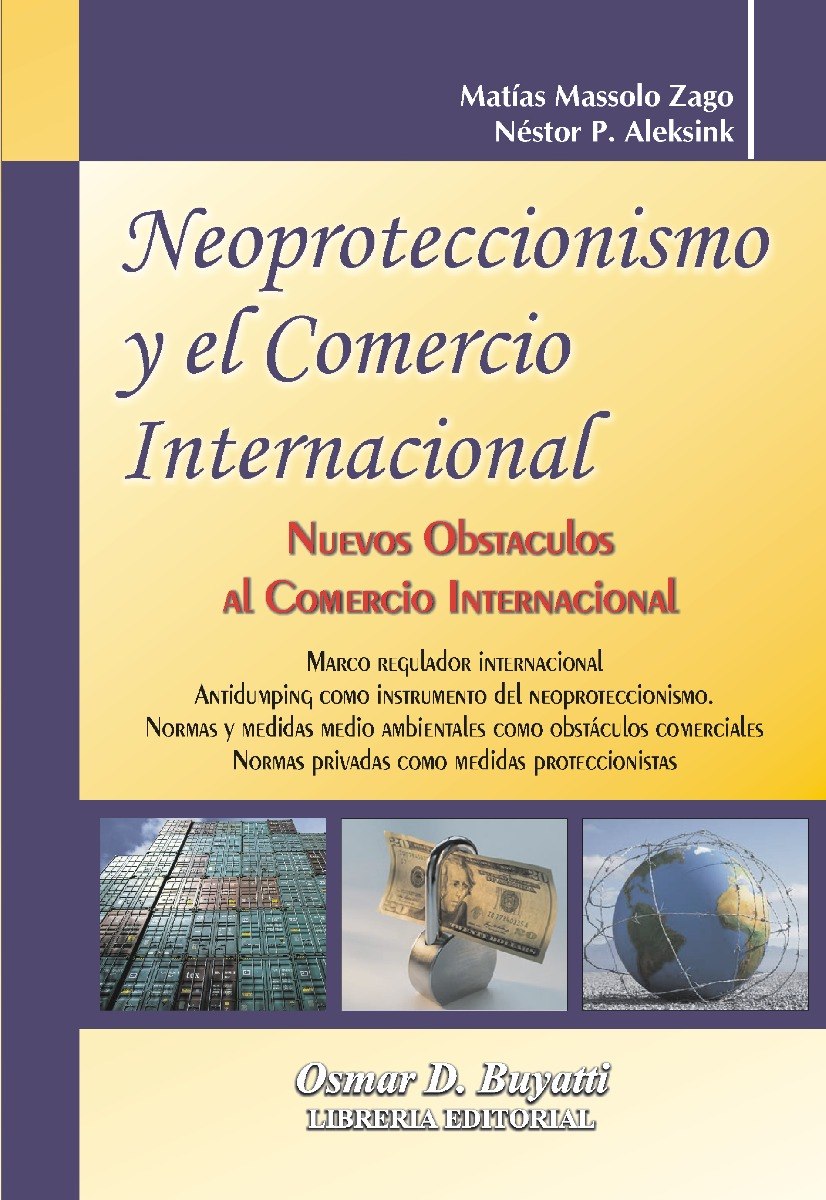 Neoproteccionismo Y El Comercio Internacional Aleksink