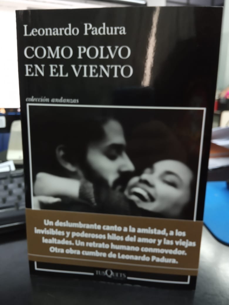 Como Polvo En El Viento Leonardo Padura - Imagen 2