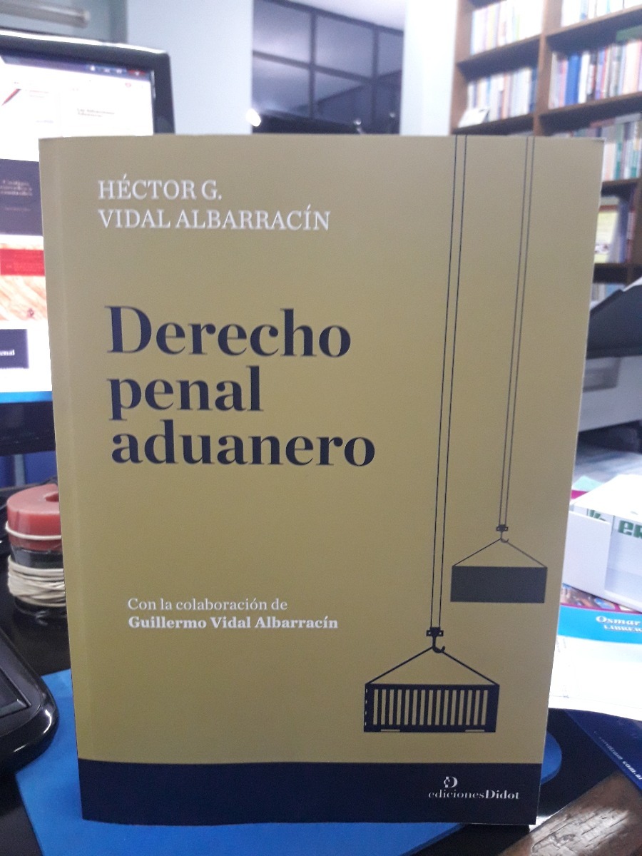 Derecho Penal Aduanero Ultima Edicion