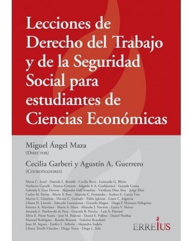 Lecciones De Derecho Del Trabajo Y D Seg. Soc. Miguel A Maza