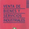 Venta De Bienes Y Servicios Industriales Carlos Facci