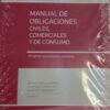 Manual De Obligaciones Civiles, Comerciales Y De Consumo