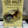 Los Inuit Habitantes Del Ártico. Cantatore De Frank