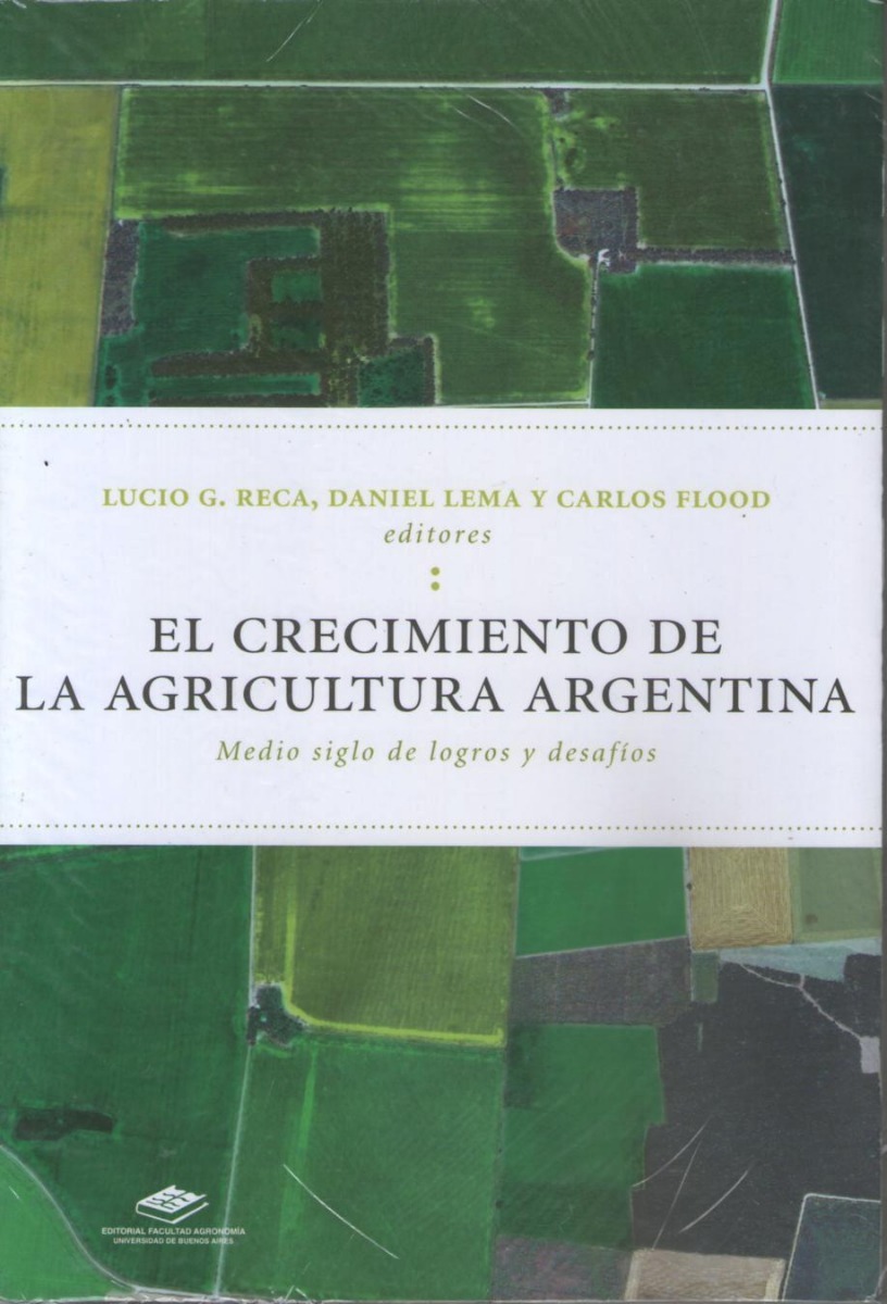 El Crecimiento De La Agricultura Argentina
