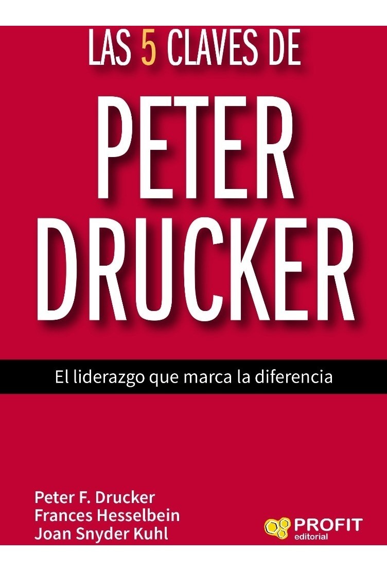 Las 5 Claves De Peter Drucker