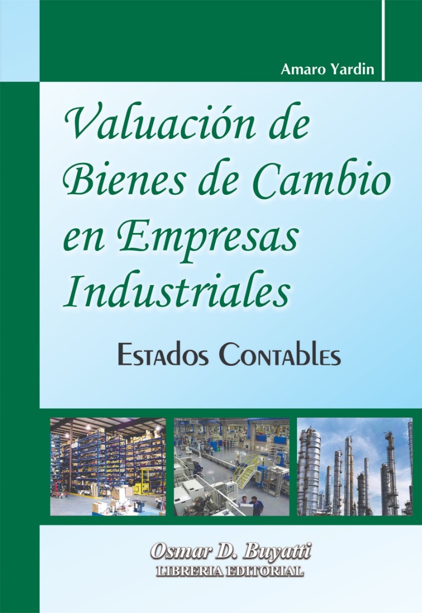 Valuacion De Bienes De Cambio En Empresas Industriales