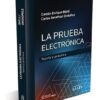 La Prueba Electronica Teoria Y Practica