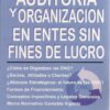 Auditoria Y Organizacion En Entes Sin Fines De Lucro
