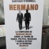 Hermano - La Confesion De Mariano Macri