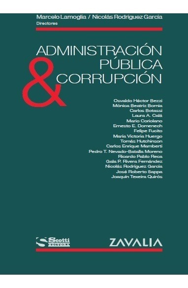 Administración Pública Y Corrupción Marcelo Lamoglia