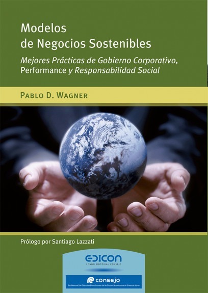 Modelos De Negocios Sostenibles - Pablo D. Wagner