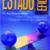 Estado Eficaz 2º Edicion Las Heras José María