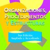 Organizaciones Procedimientos Y Estructura - Volpentesta