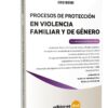 Procesos De Proteccion En Violencia Familiar Y De Genero