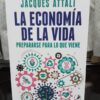 La Economia De La Vida Jacques Attali
