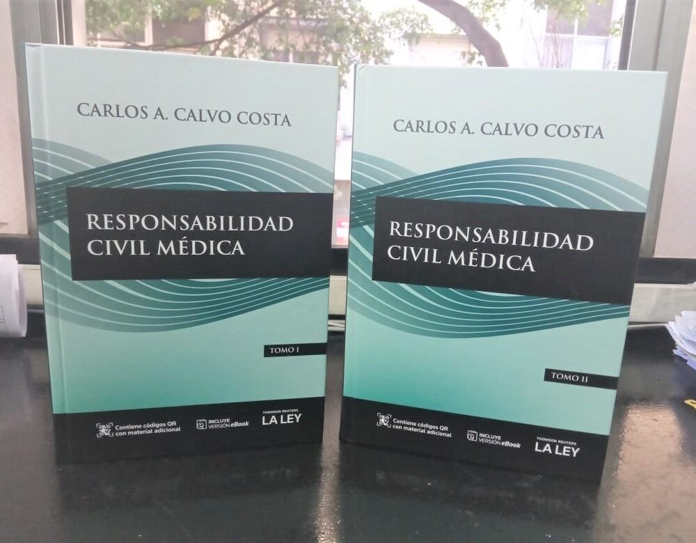 Responsabilidad Civil Medica 2 Tomos Carlos Calvo Costa