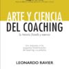 Arte Y Ciencia Del Coaching Leonardo Ravier Última Ed.