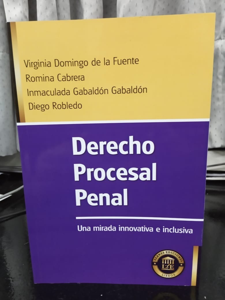 Derecho Procesal Penal Una Mirada Innovativa E Inclusiva