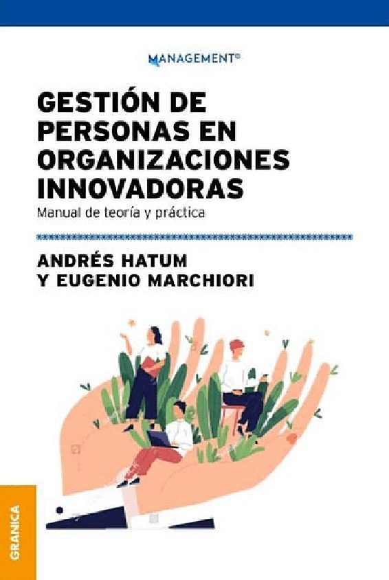 Gestión De Personas En Organizaciones Innovadoras