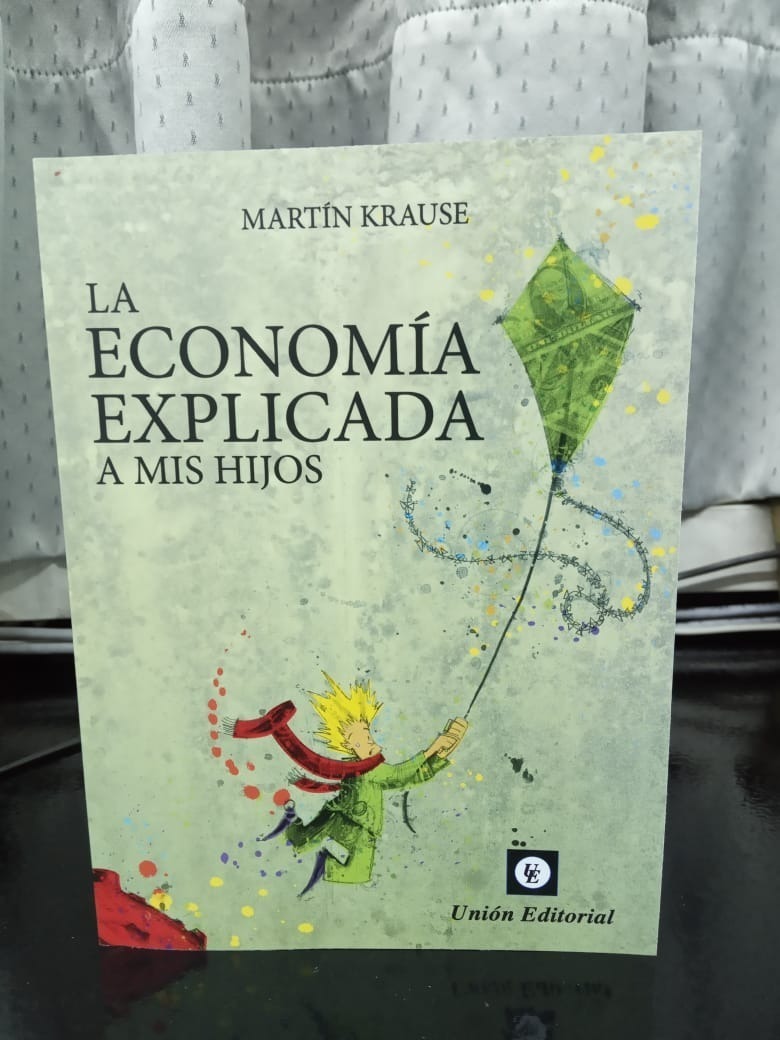 La Economia Explicada A Mis Hijos Martin Krause