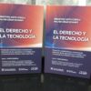 El Derecho Y La Tecnologia 2 Tomos