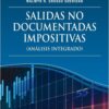 Salidas No Documentadas Impositivas. Grosso Sheridan