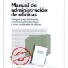 Manual De Administración De Oficinas · Anne Morton