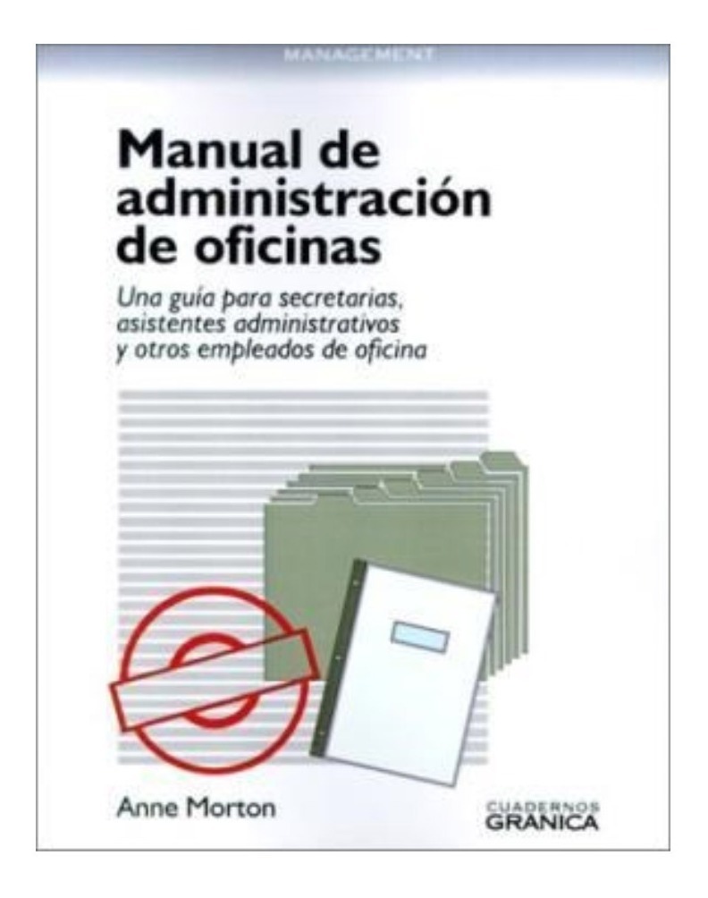 Manual De Administración De Oficinas · Anne Morton