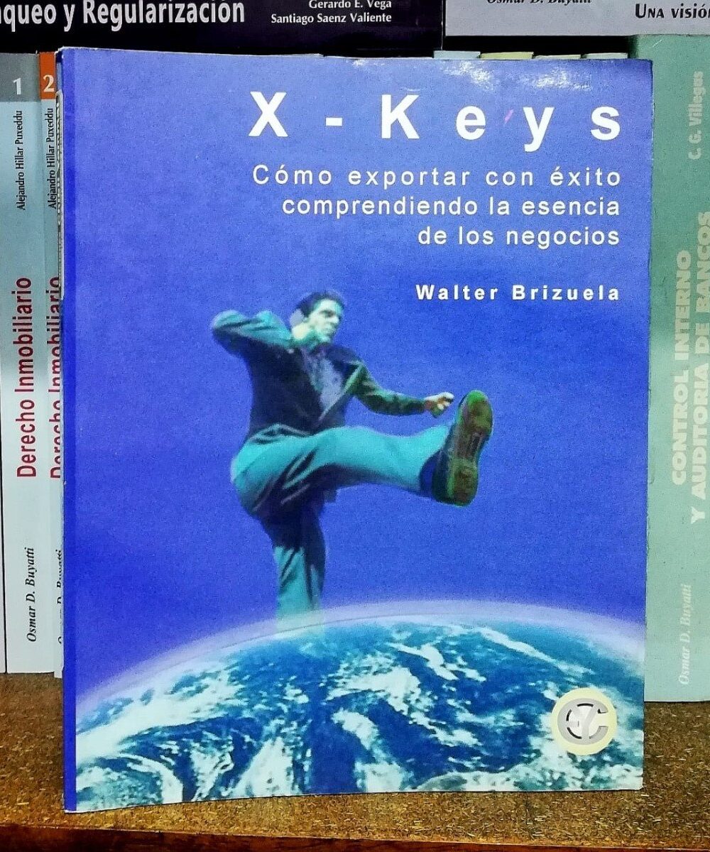 X Keys - Como Exportar Con Éxito - Walter Brizuela