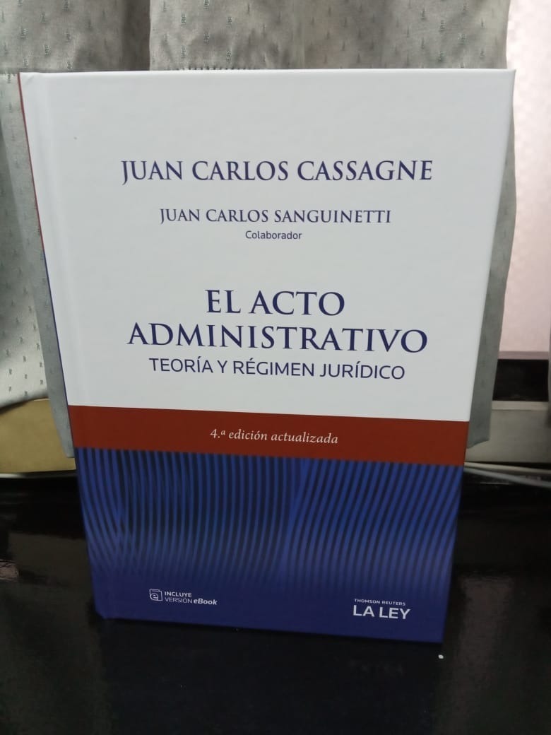 El Acto Administrativo Juan Carlos Cassagne