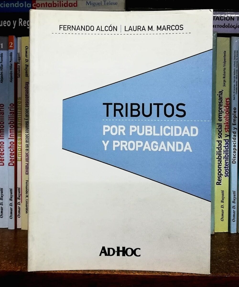 Tributos Por Publicidad Y Propaganda - Alcón Y Marcos