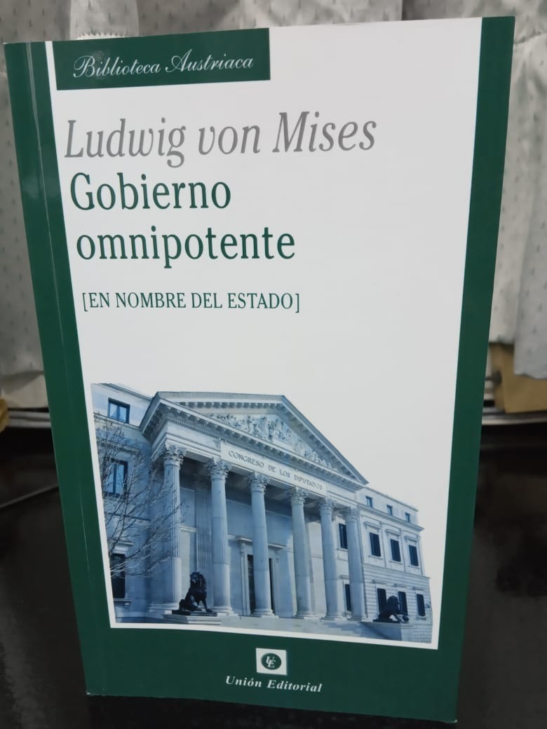 Gobierno Omnipotente Ludwig Von Mises