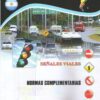 Ley Nacional De Transito Ley 24.449 Normas Complementarias