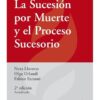 La Sucesion Por Muerte Y El Proceso Sucesorio