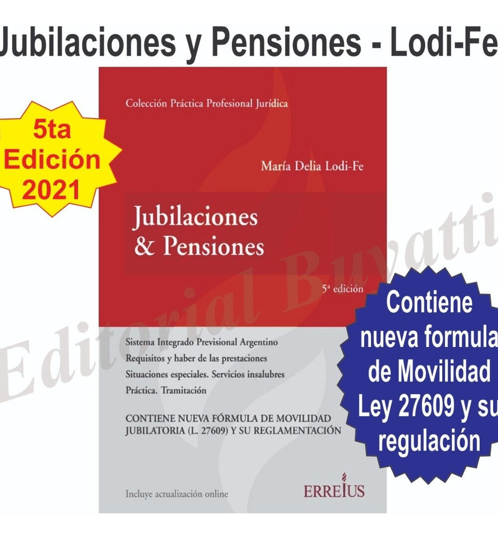 Jubilaciones & Pensiones 5° Edición - María Delia Lodi-fe
